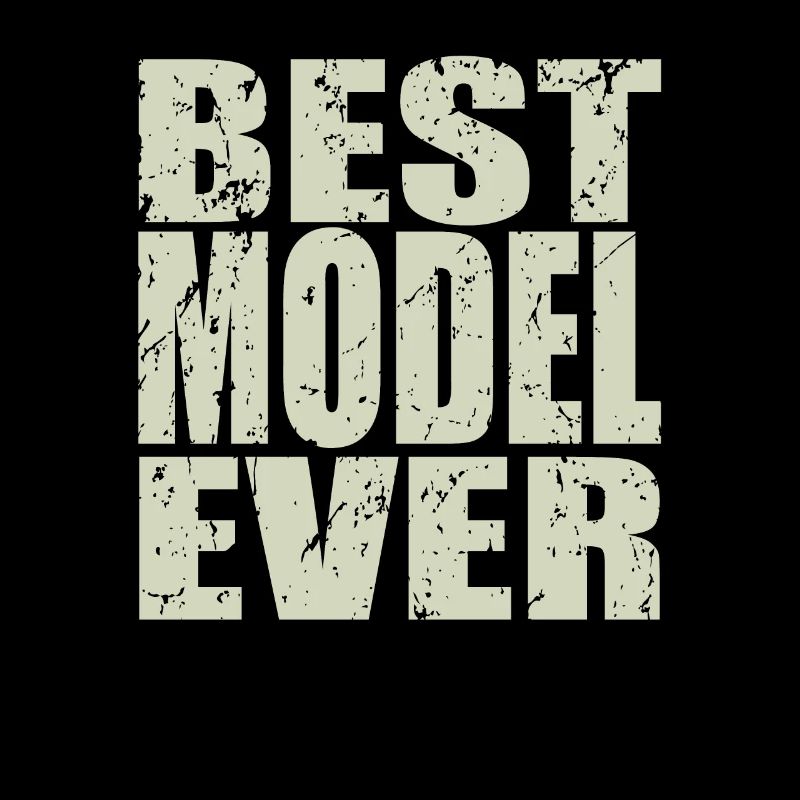 Best Model ever Model Gift