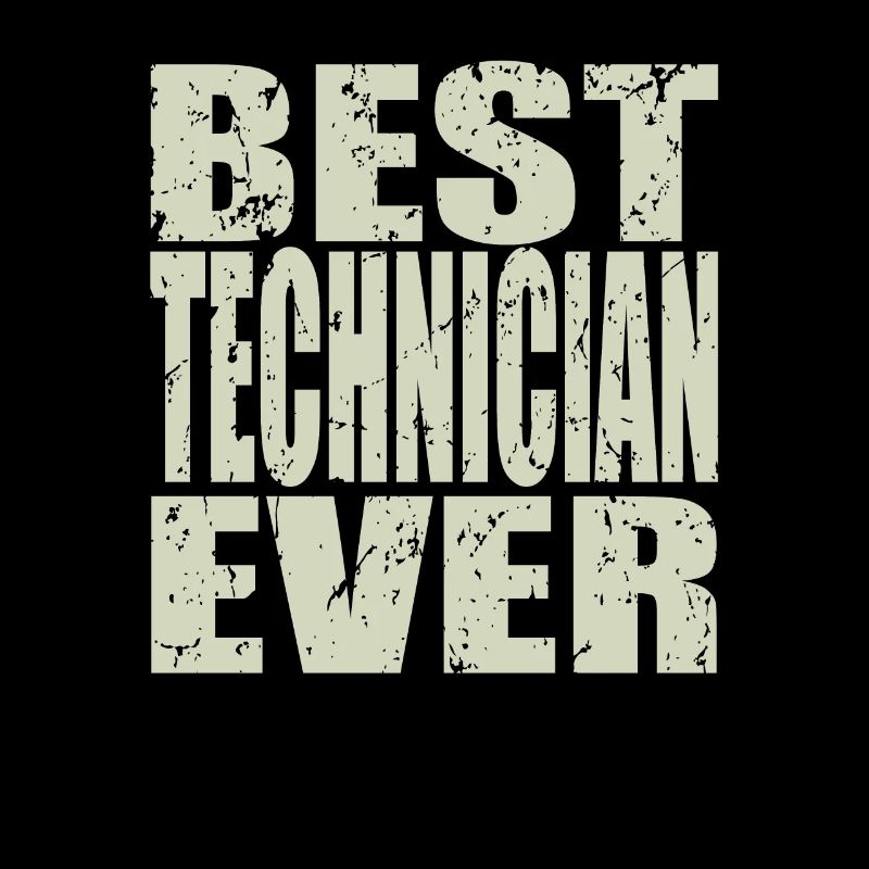 Best Techniker ever Techniker Geschenk