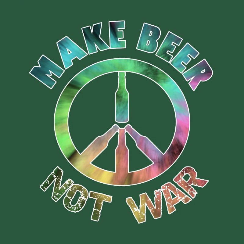 Make Beer Not War