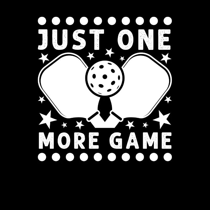 Just One More Game Funny Pickleball