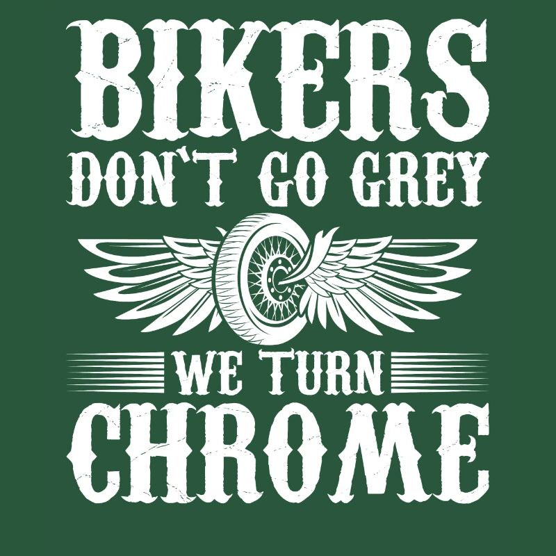 Bikers Werden Nicht Grau Es Wird Chrome