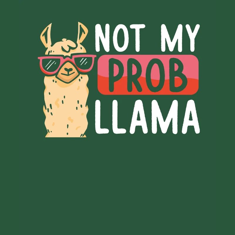 Not My Problem Lama