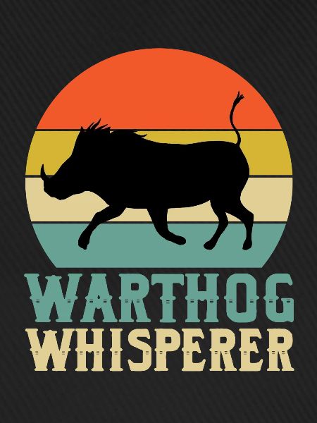 Great Warthog Whisperer Gift