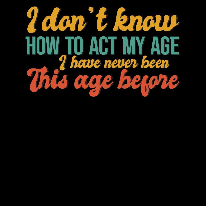 comment me comporter à mon âge