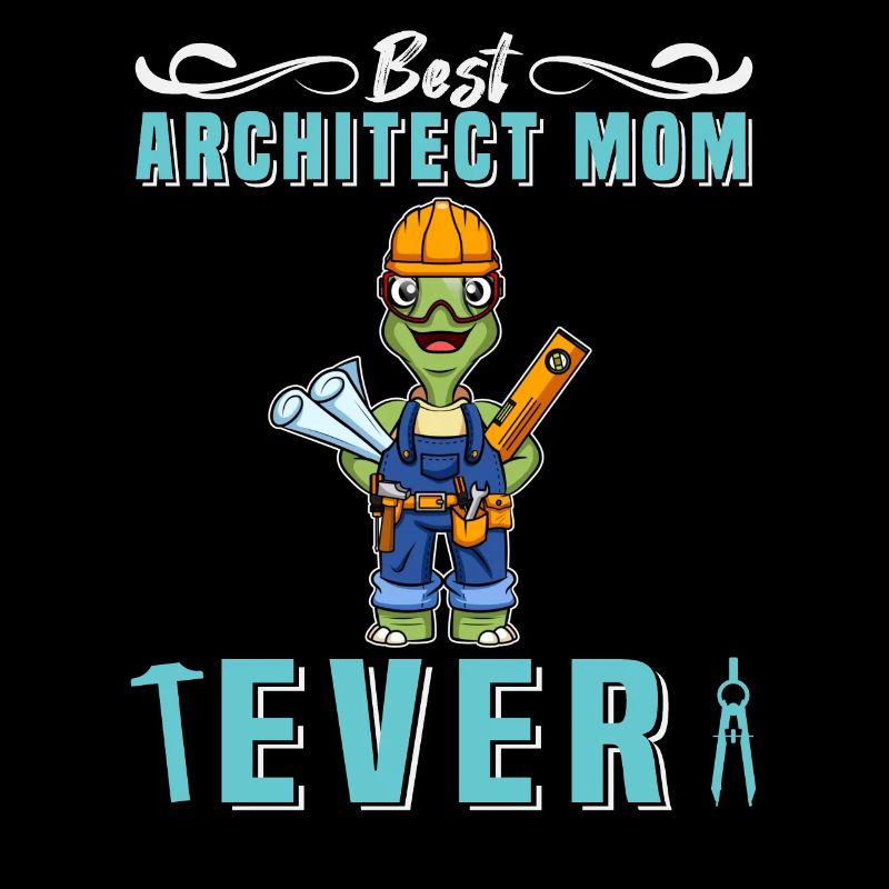 Best Architect Mom Ever Technical Drawing Mother
