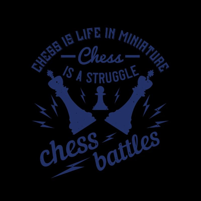 Chess is life in miniature. Chess is a struggle,