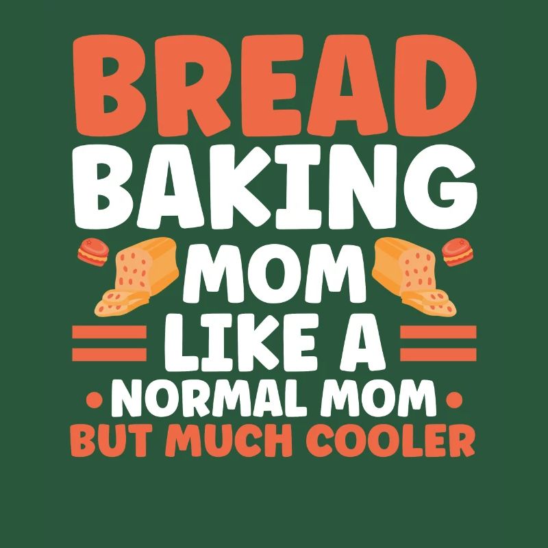 Bread Baking Gift Bakery Quote Baker