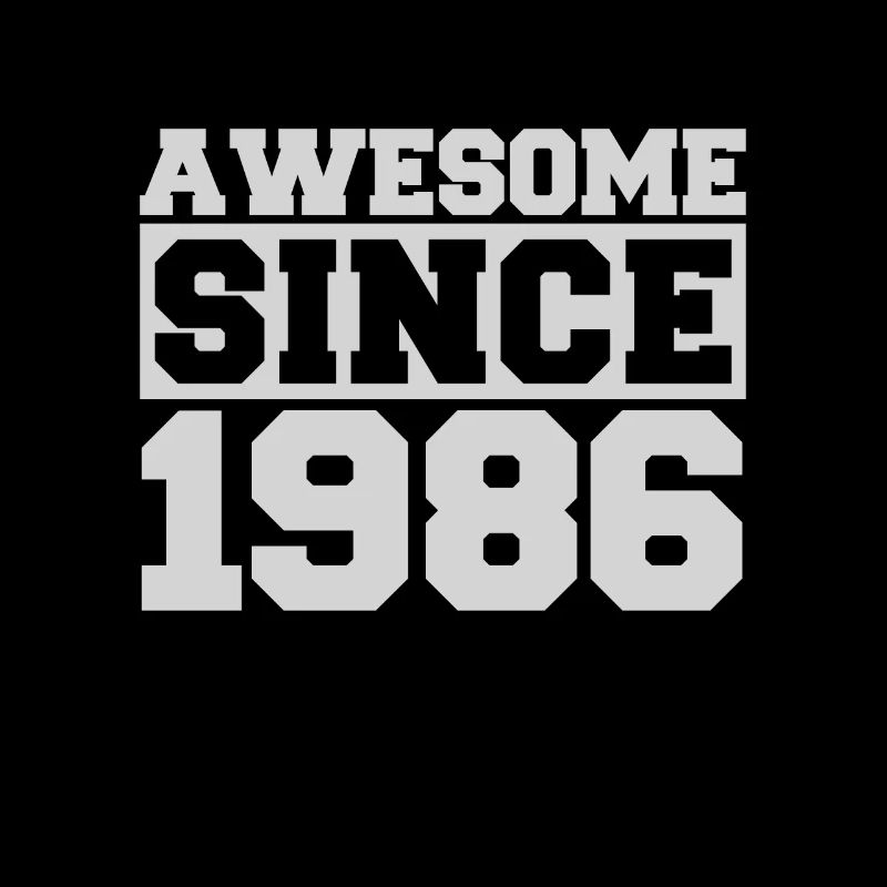Awesome since 1986