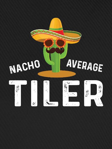 Nacho Average tiler