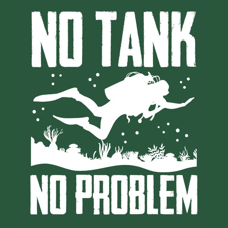 No tank No problem