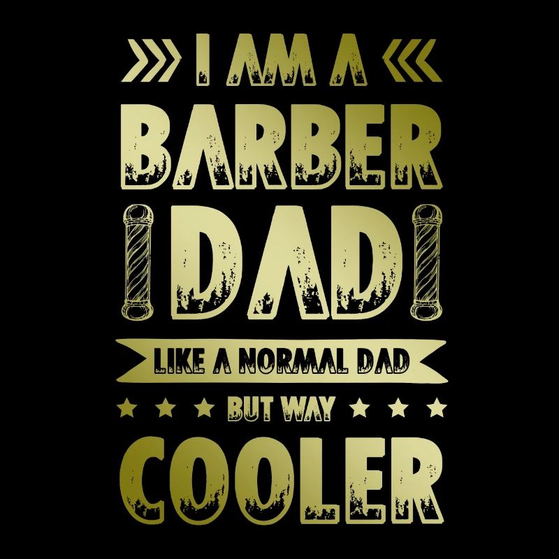 Barber Dad Quote