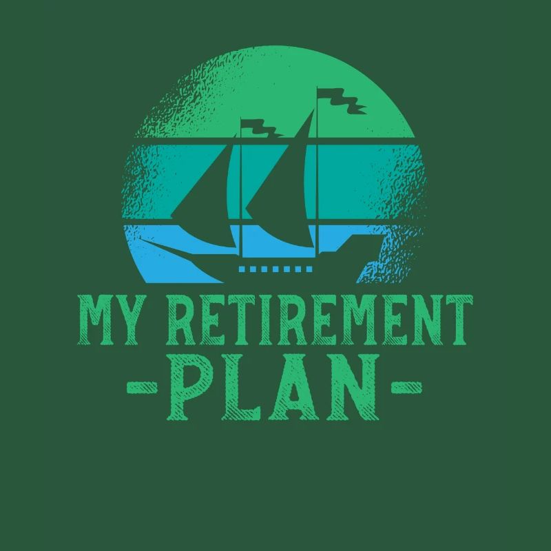My retirement plan sailing