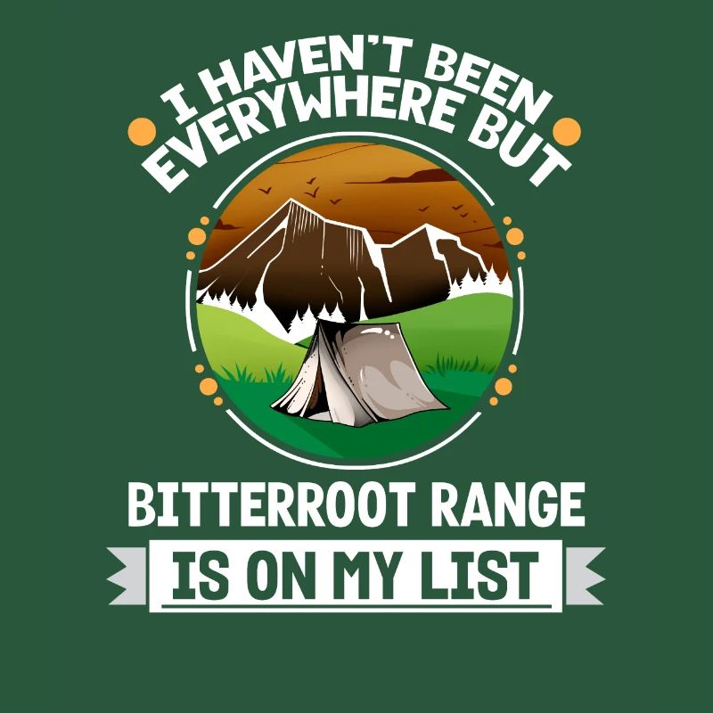 Bitterroot Range Is On My List Hiking Camping
