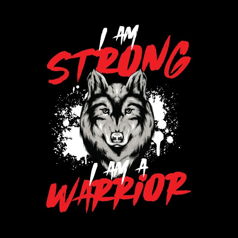 I Am Strong Vicious Warrior Symbolism For Alpha