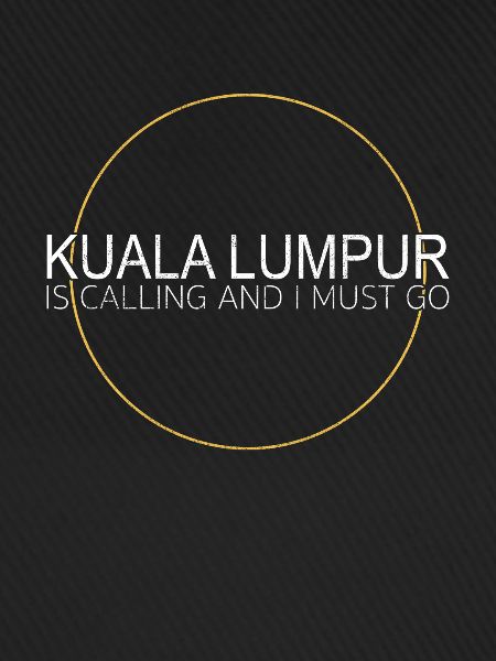Kuala Lumpur Saying