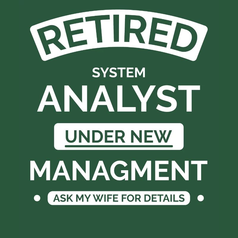 Retired Systems Analyst