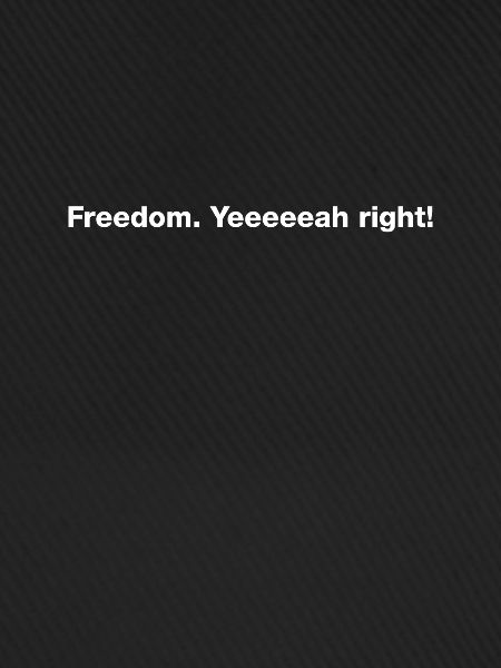 Freedom