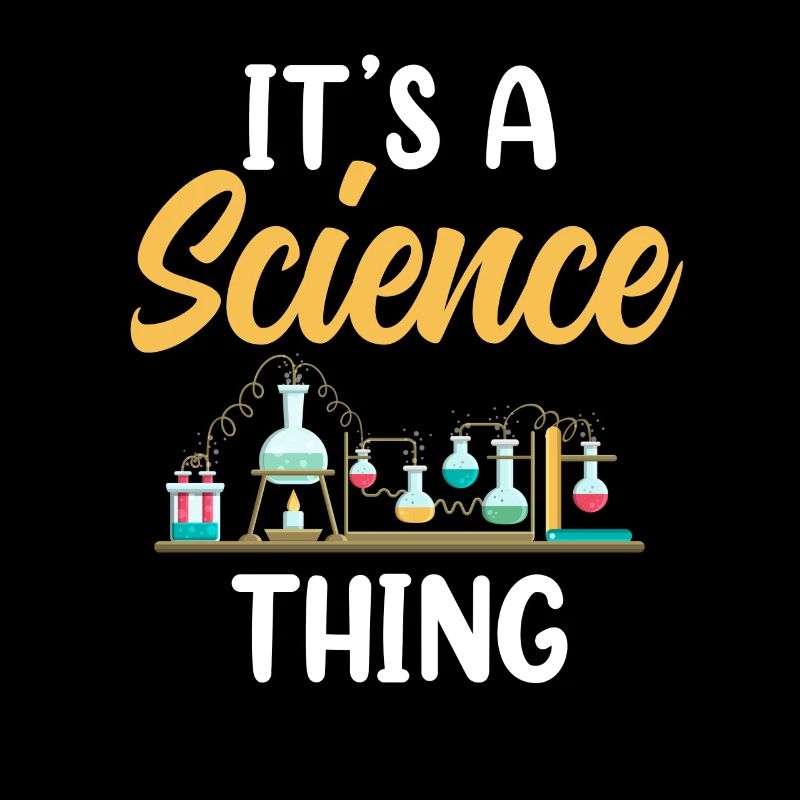 Is a Science Thing Science Scientist