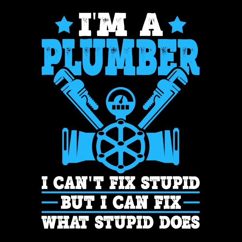 Funny Plumber Pipefitter Pipefitting