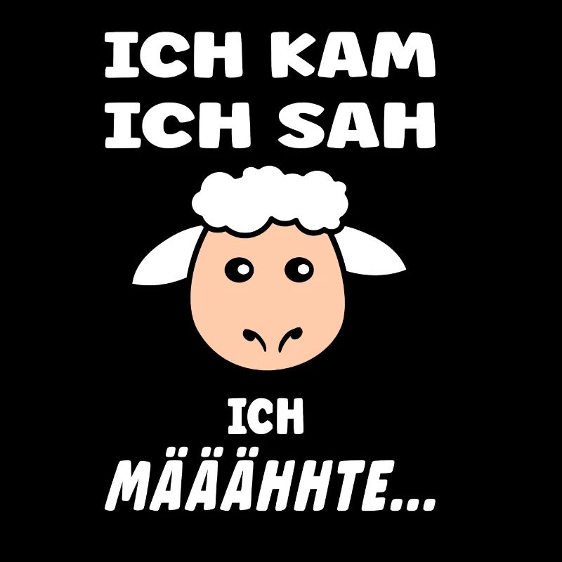 Schäfchen Spruch - Lustiges Design mit Schaf