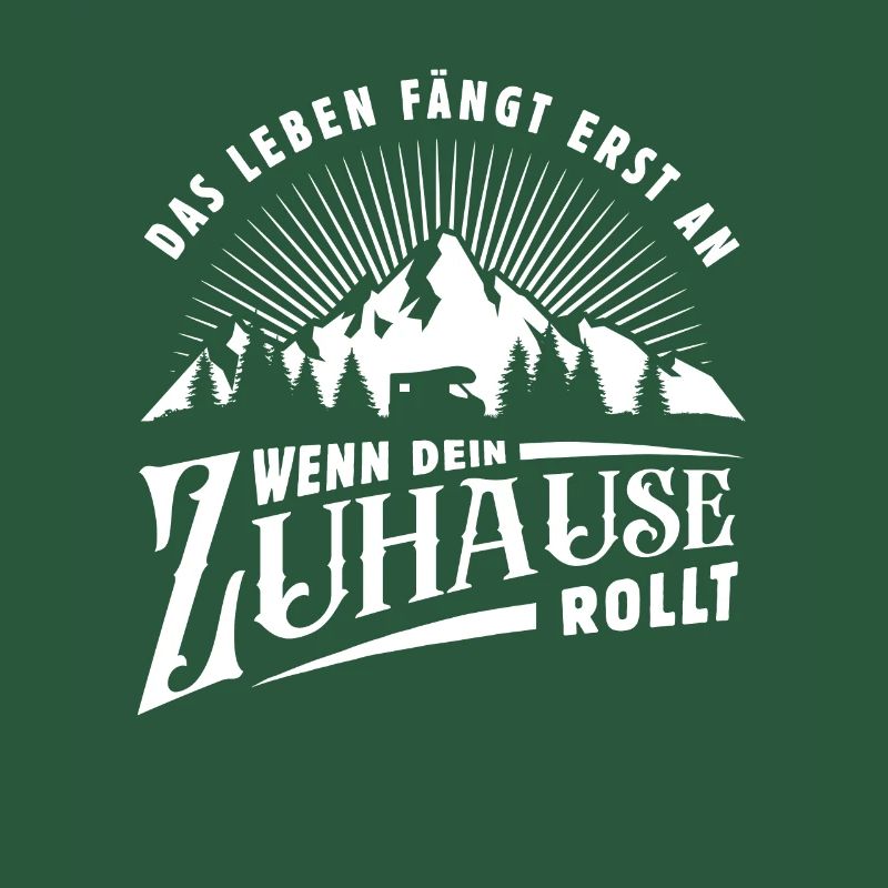 Das Leben fängt an - Wohnmobil - Camping - Spruch
