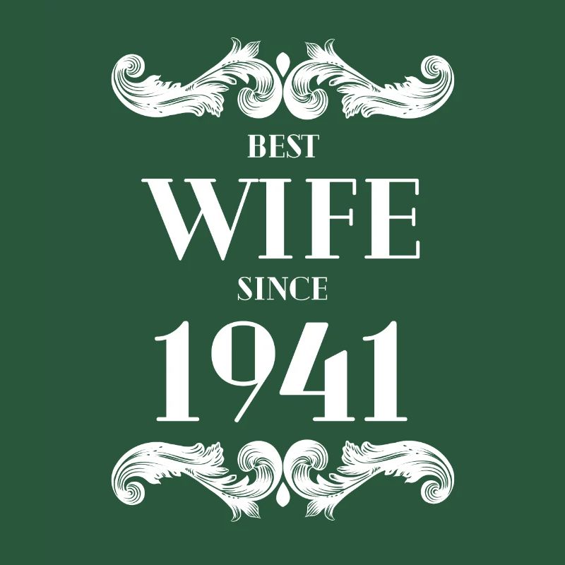 Beste Ehefrau seit 1941 Hochzeit