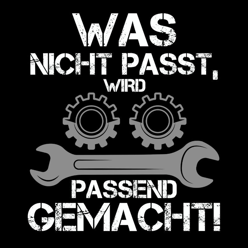Was Nicht Passt Wird Passend Gemacht Handwerker