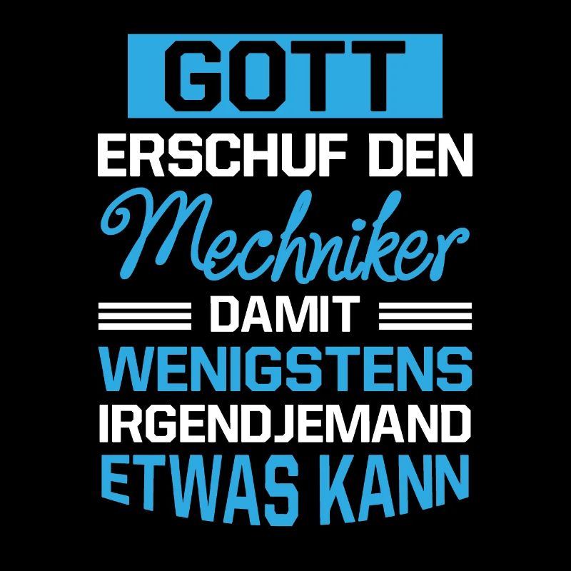 Gott Erschuf Mechaniker Handwerker Geschenk