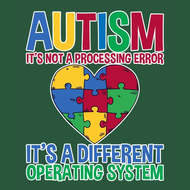 Autism, It's A Different Operating System 2