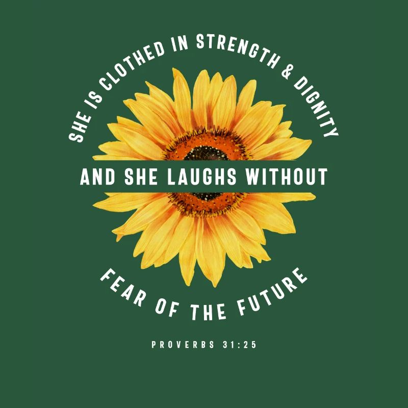 Bible Verse Scripture Religious Proverbs 31:25