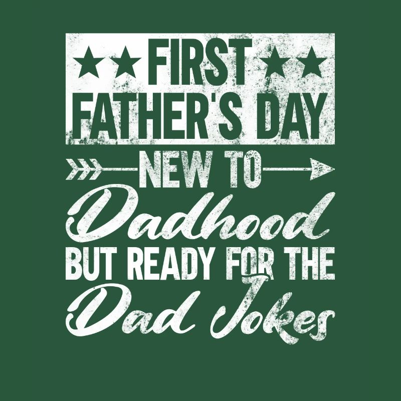 First Father's Day Dad First Time Dad Gift