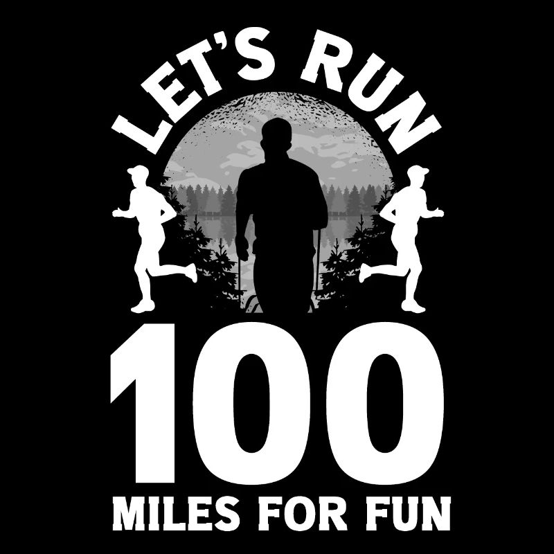 Let's run 100 miles for fun Ulramarathon Mountain