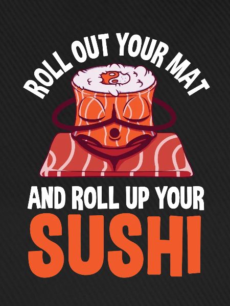 Fun Yoga Sushi Design