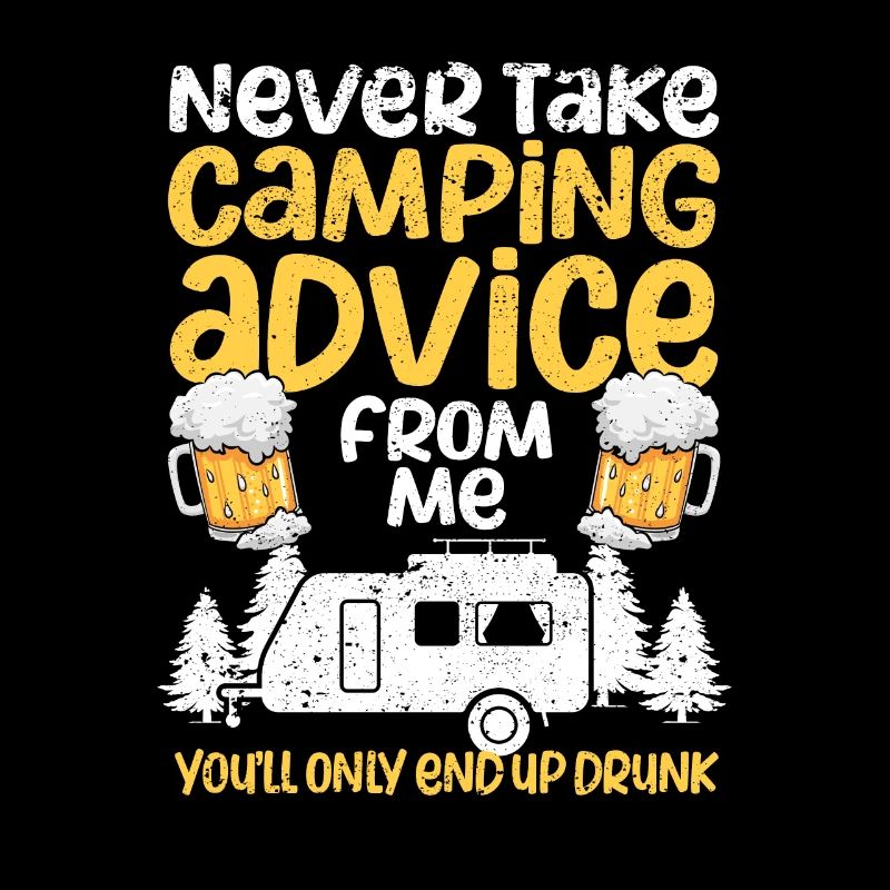 Nimm niemals Camping-Ratschläge von mir an, du