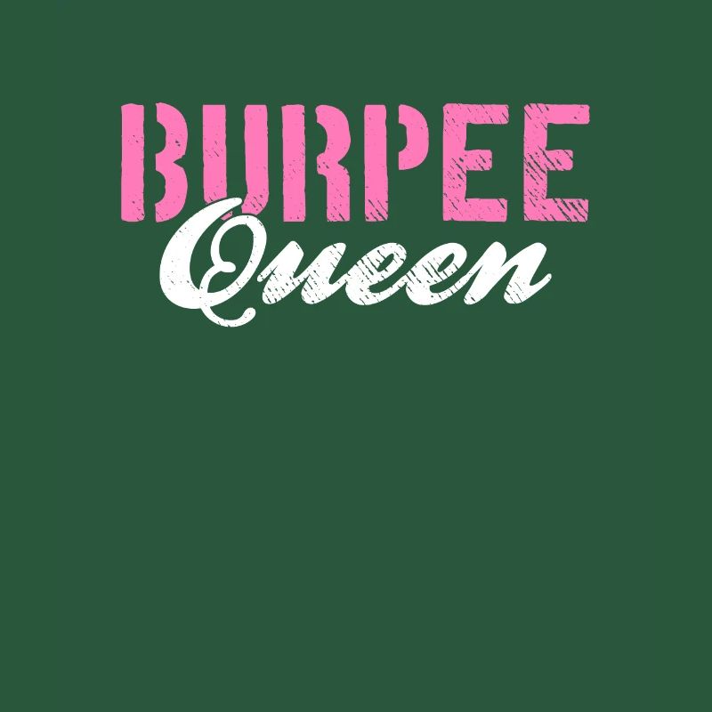 Burpee Queen