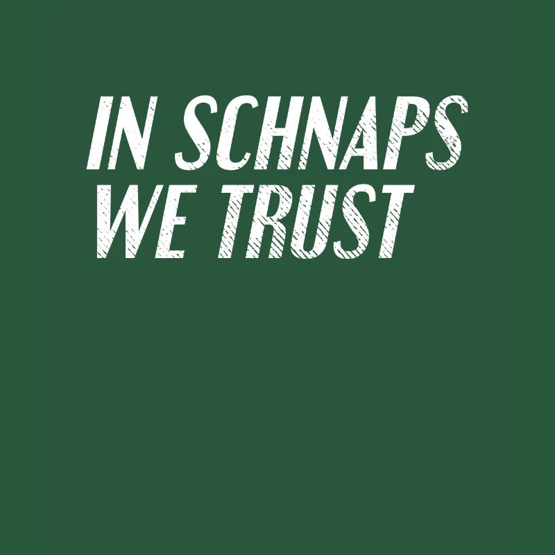 Schnaps trinken Spruch