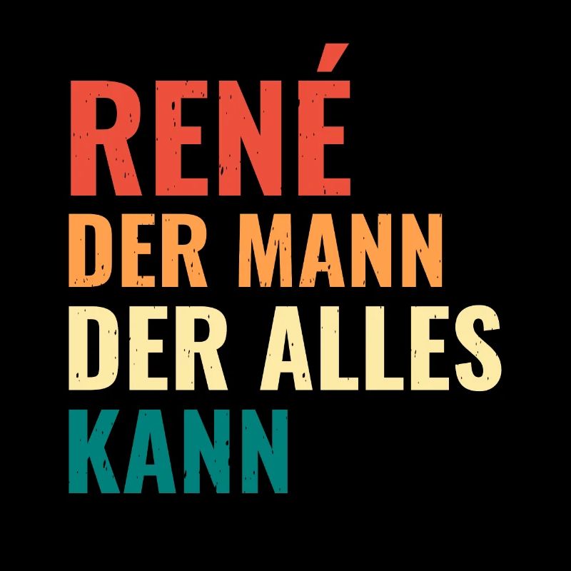 René Der Mann Der Alles Kann Vorname René