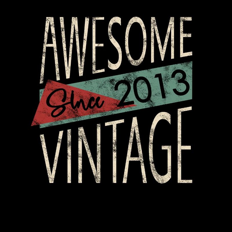 Awesome Since 2013 Retro Vintage Design