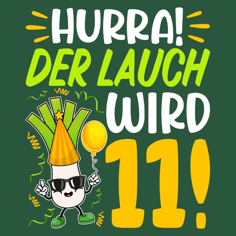 Hurra der Lauch wird 11 Geburtstag