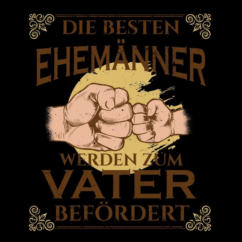 Die Besten Ehemänner Werden Zum Vater Befördert I
