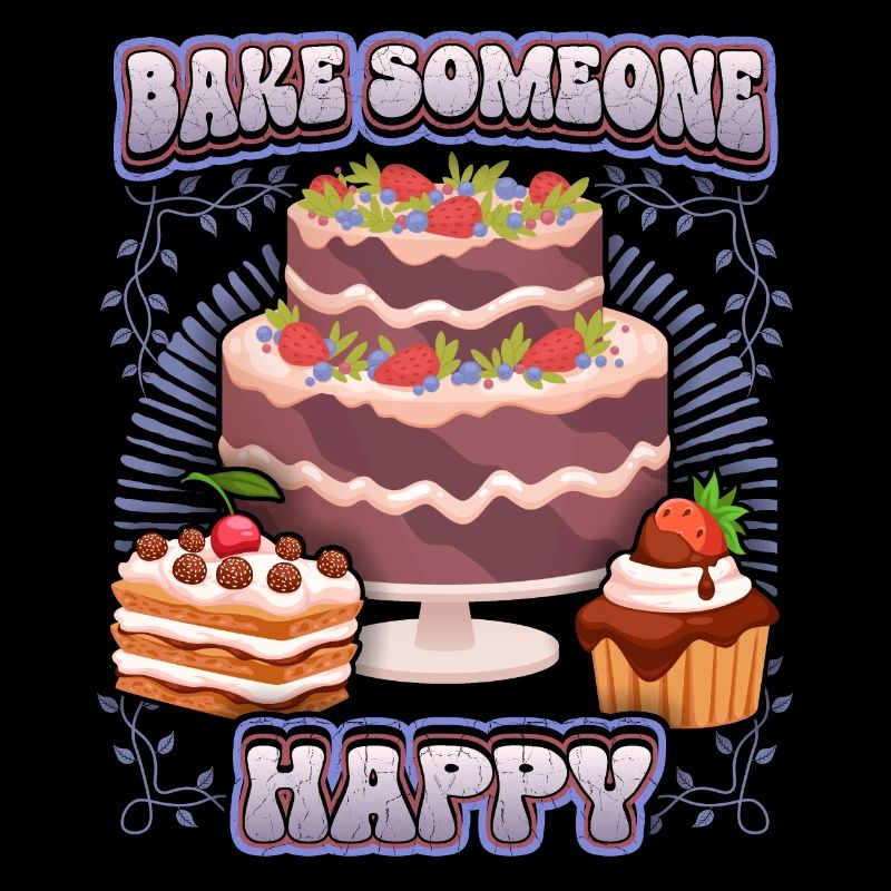 Kuchen backen, Torte backen, lustiger Spruch