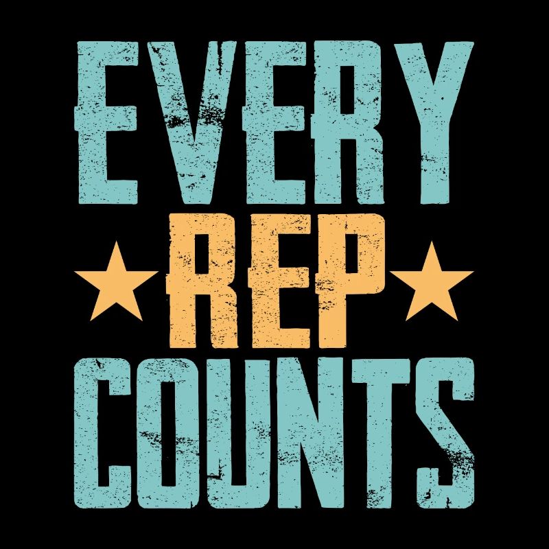 Every Rep Counts Weight Lifting Workout Training