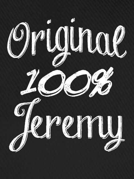 Original 100% Jeremy
