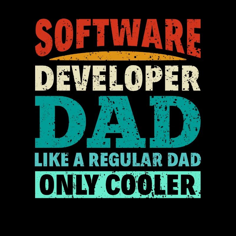 Software Developer Dad - Software Programmierer