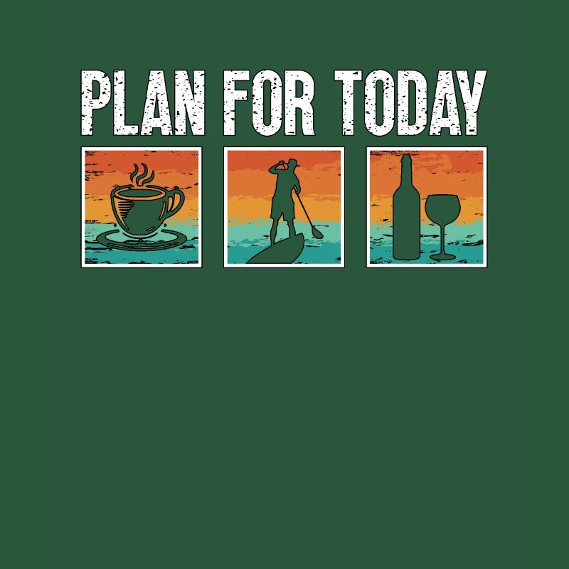 Stand Up Paddle Plan For Today Paddleboarding