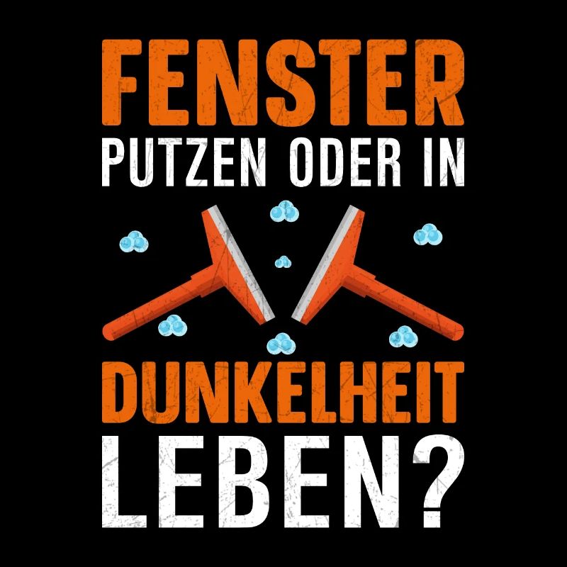 Fenster putzen oder in Dunkelheit leben lustig