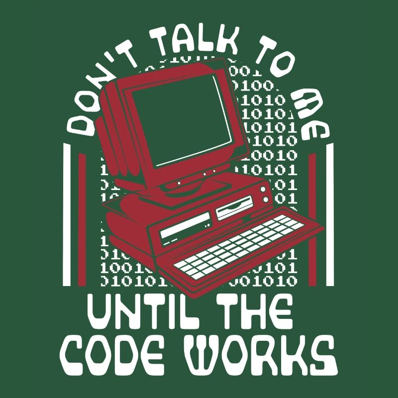 Until The Code Works Software Engineer Coder
