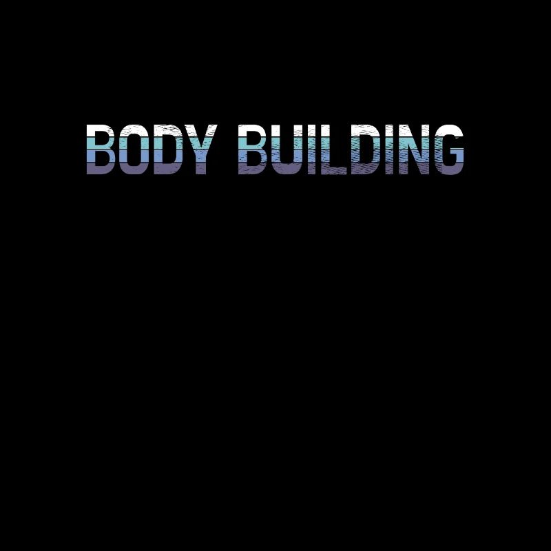 Body building