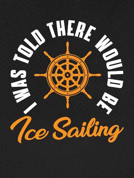 Funny ice sail saying