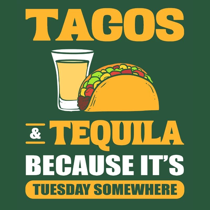 Tacos & Tequila Parce que c’est mardi quelque part Taco
